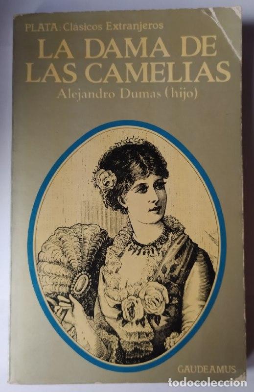 Libros: La dama de las camelias. - Dumas, Alexandre (1824-1895) - Foto 1