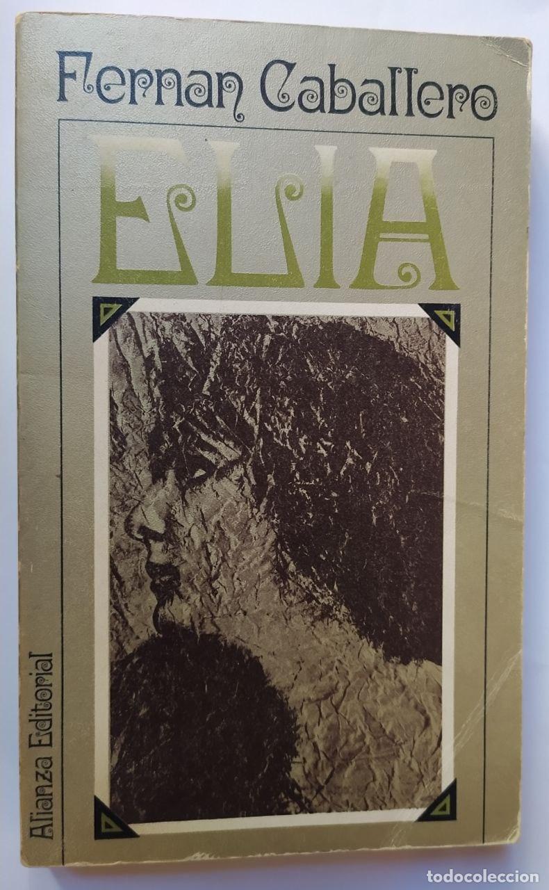 Libros: Elia - Caballero, Fernan. - Foto 1