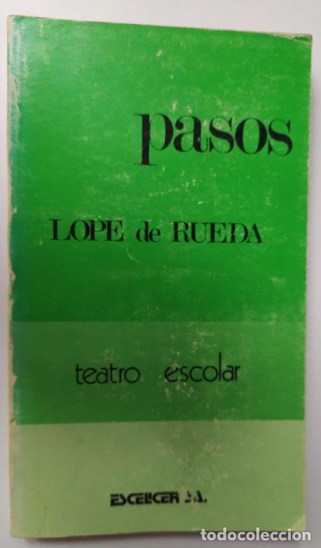 Libros: Pasos - Rueda, Lope de (ca. 1505-ca. 1565) / Rosa, Manuel de la . ed. lit. - Foto 1