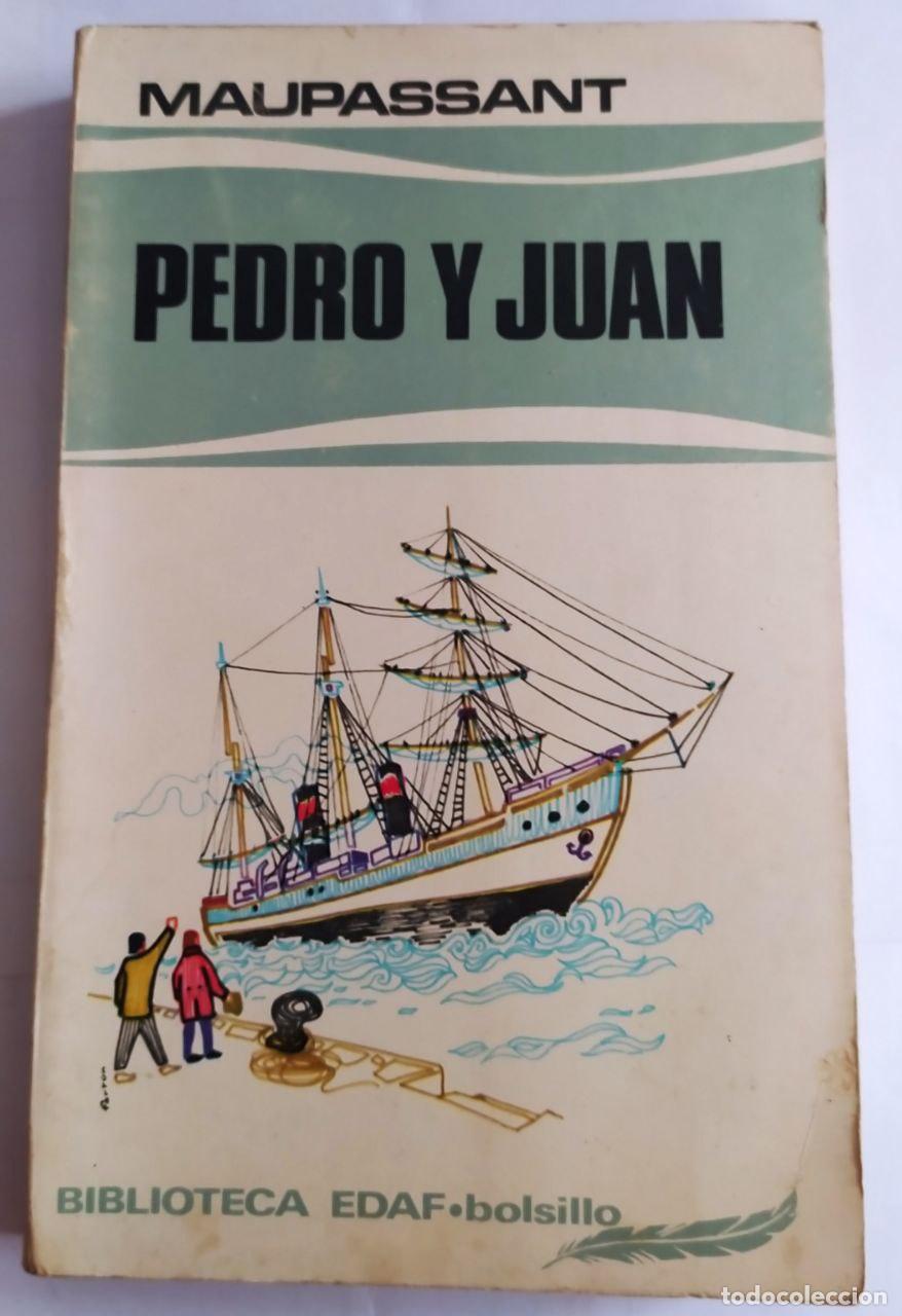Libros: Pedro y Juan. - Maupassant, Guy de - Foto 1