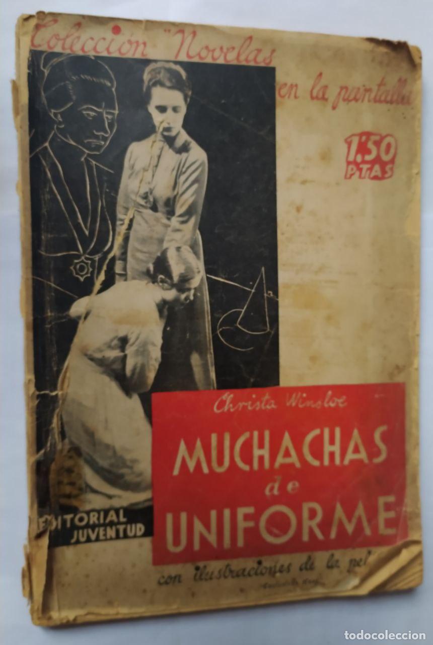 Libros: Muchachas de uniforme - Winsloe, Christa. - Foto 1