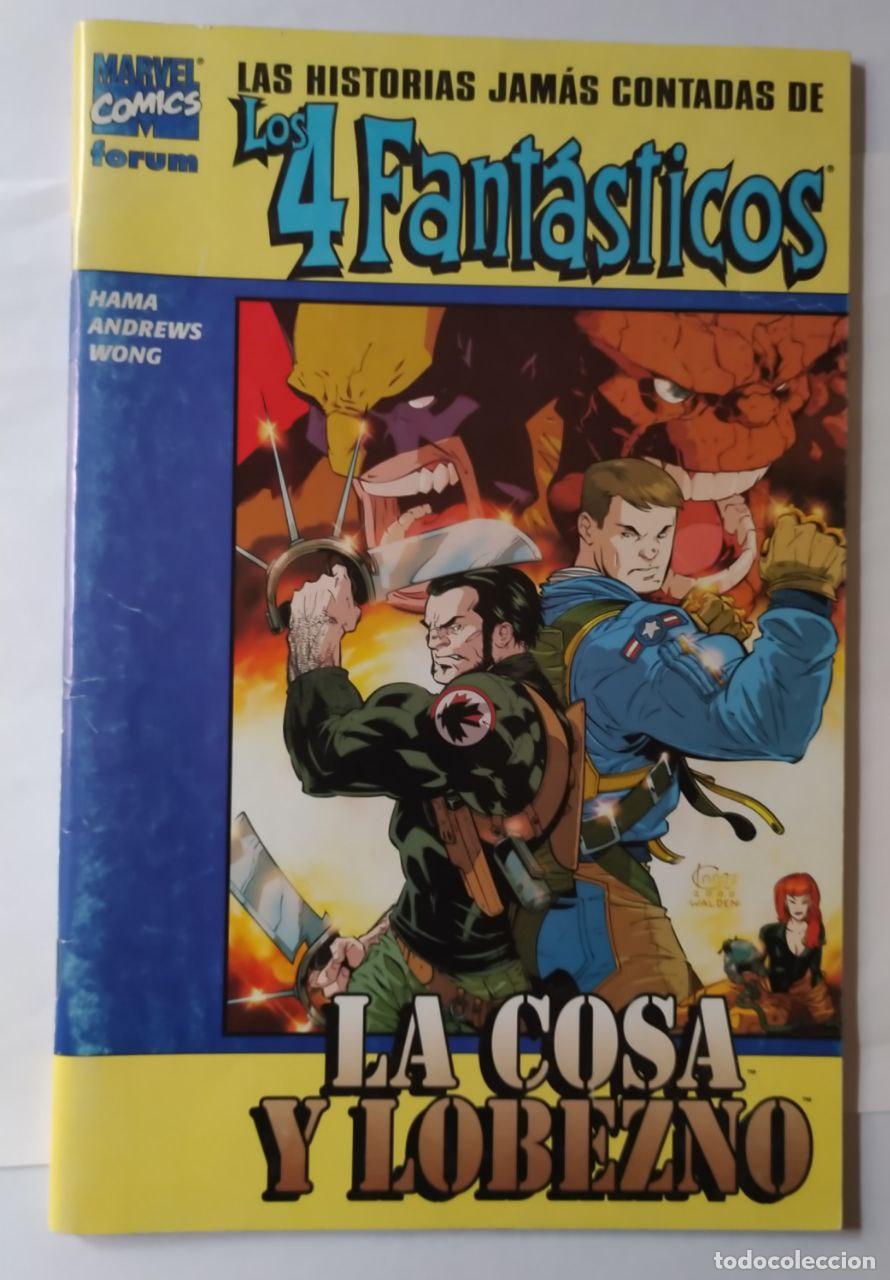 Libros: Las historias jam&aacute;s contadas de los 4 fant&aacute;sticos. La cosa y lobezno. - Hama, Larry / Andrews, Kaare