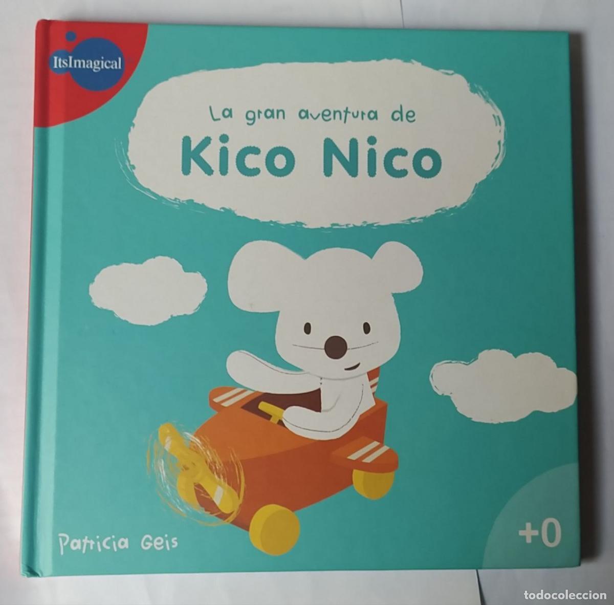 Libri di seconda mano: La gran aventura de Kico Nico - Folch Mendes, Sergio / Geis, Patricia (1966-) . il.
