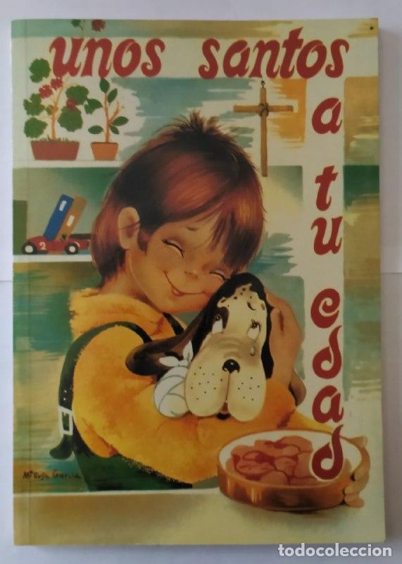 Libros: Unos santos a tu edad. - Sanz Burata, Luis - Foto 1