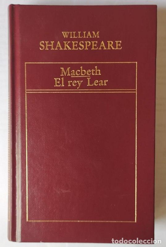 Libros: Macbeth y el rey Lear - Shakespeare, William (1564-1616) - Foto 1