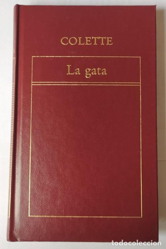 Libros: La gata - Colette (1873-1954) / Pi&ntilde;as, E. . tr. - Foto 1