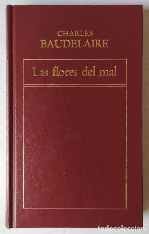 Libros: Las flores del mal - Baudelaire, Charles (1821-1867) - Foto 1