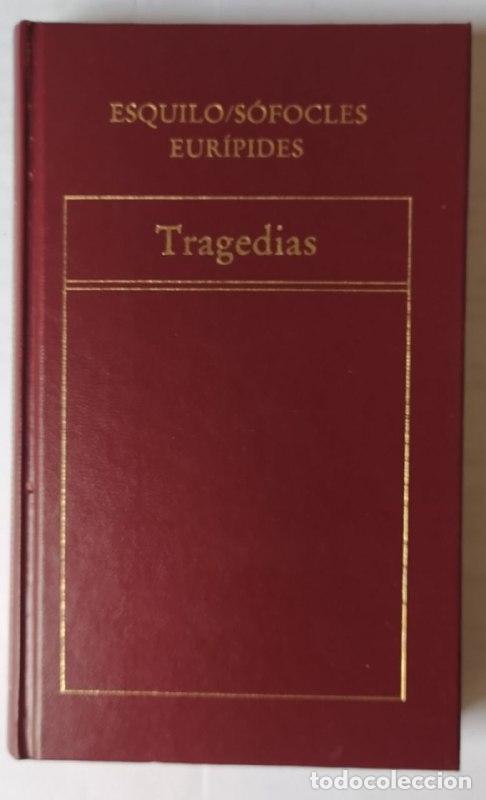 Libros: Tragedias. Esquilo / S&oacute;focles / Eur&iacute;pides. - S&oacute;focles (495-405 a.C.) ... [et al.] / Rodr&iacute;guez Agrado - Foto 1