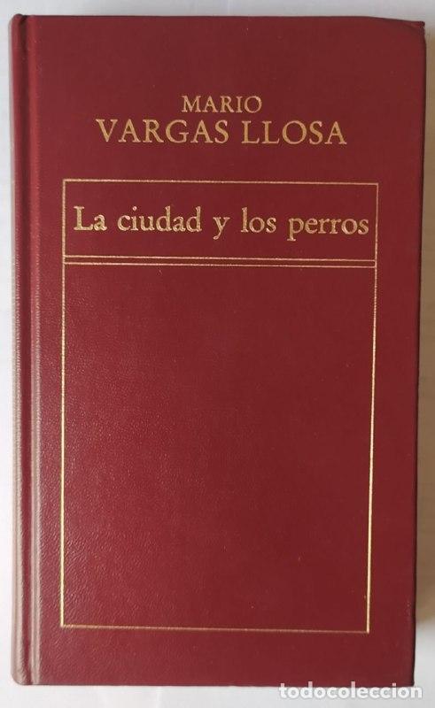 Libros: La ciudad y los perros - Vargas Llosa, Mario (1936-) - Foto 1