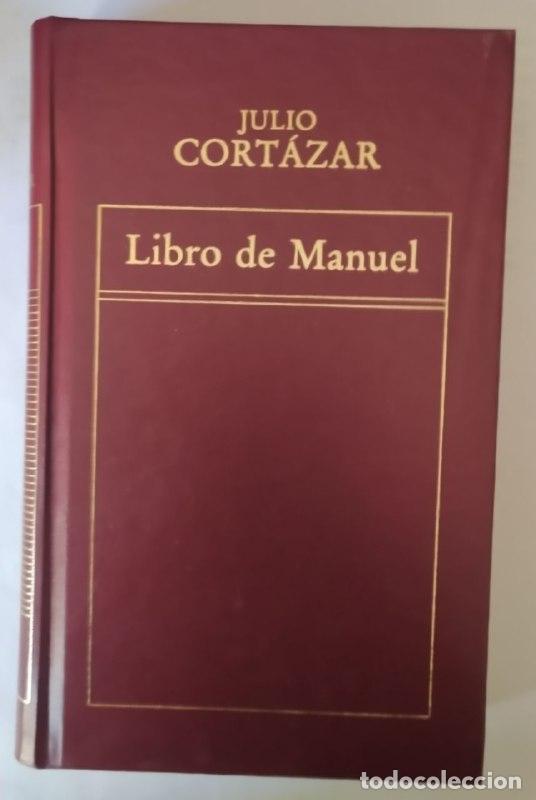 Libros: Libro de Manuel - Cort&aacute;zar, Julio (1914-1984) - Foto 1