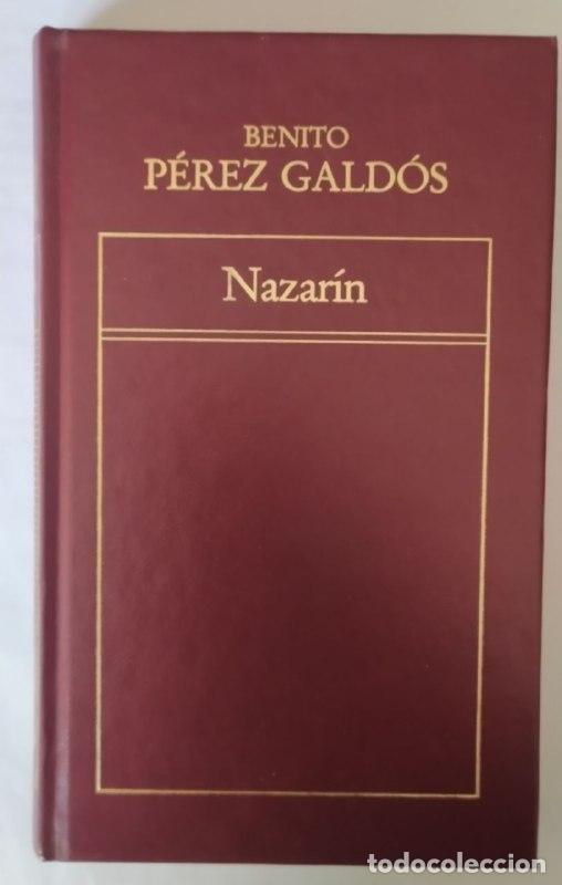 Libros: Nazar&iacute;n - P&eacute;rez Gald&oacute;s, Benito (1843-1920) - Foto 1