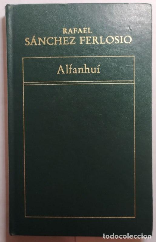 Libros: Alfanhu&iacute; - S&aacute;nchez Ferlosio, Rafael (1927-2019) - Foto 1