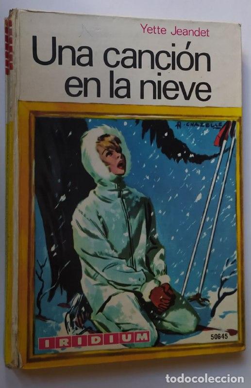 Una canci&oacute;n en la nieve - Jeandet, Yette