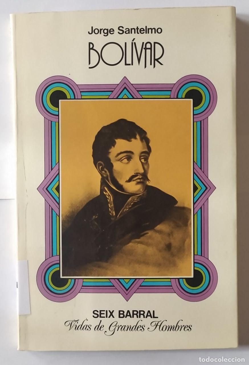 Libros: Bolivar - Santelmo, Jorge - Foto 1