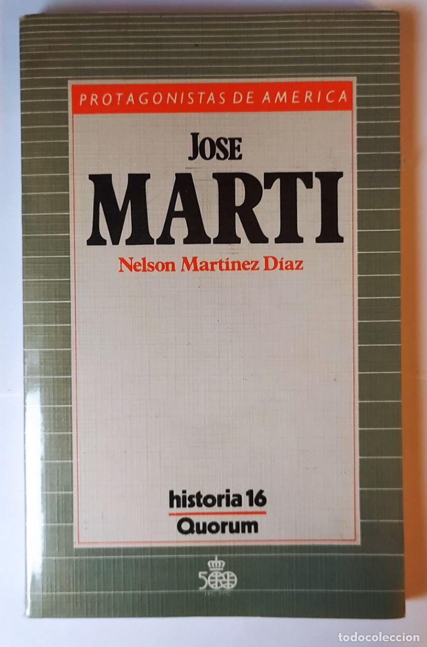 Libros: Jos&eacute; Marti - Mart&iacute;nez d&iacute;az, Nelson - Foto 1
