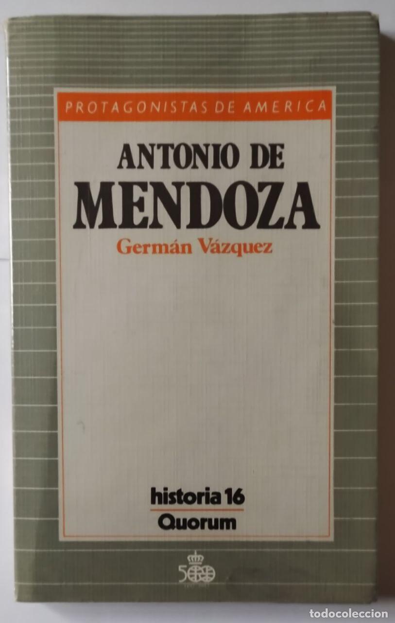 Libros: Antonio Mendoza - V&aacute;zquez, Germ&aacute;n (1961-) - Foto 1