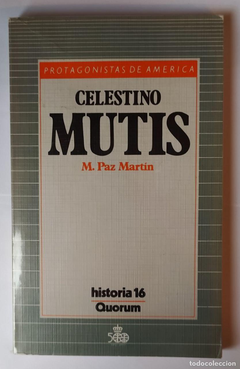 Libros: Celestino Mutis - Mart&iacute;n Ferrero, Mar&iacute;a Paz - Foto 1