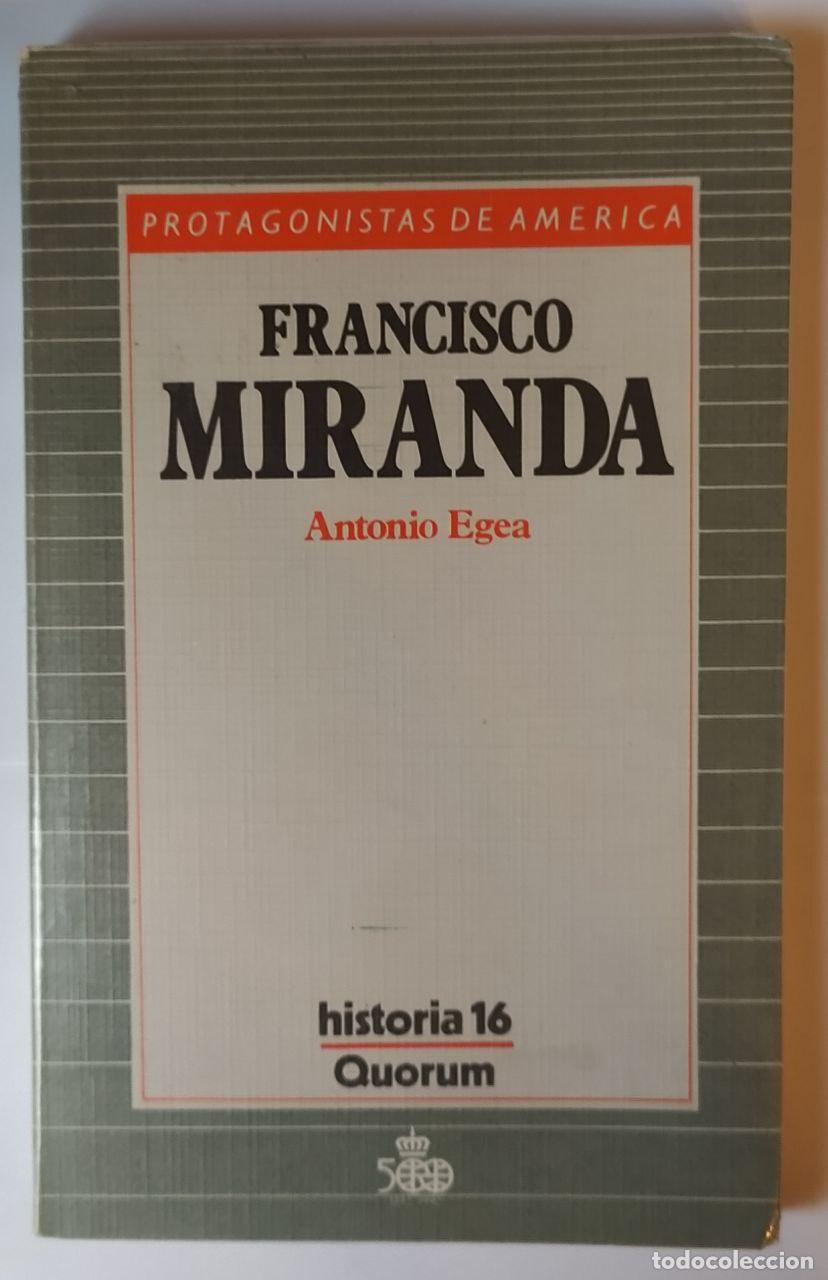 Libros: Francisco de Miranda - Egea L&oacute;pez, Antonio (1945- ) - Foto 1