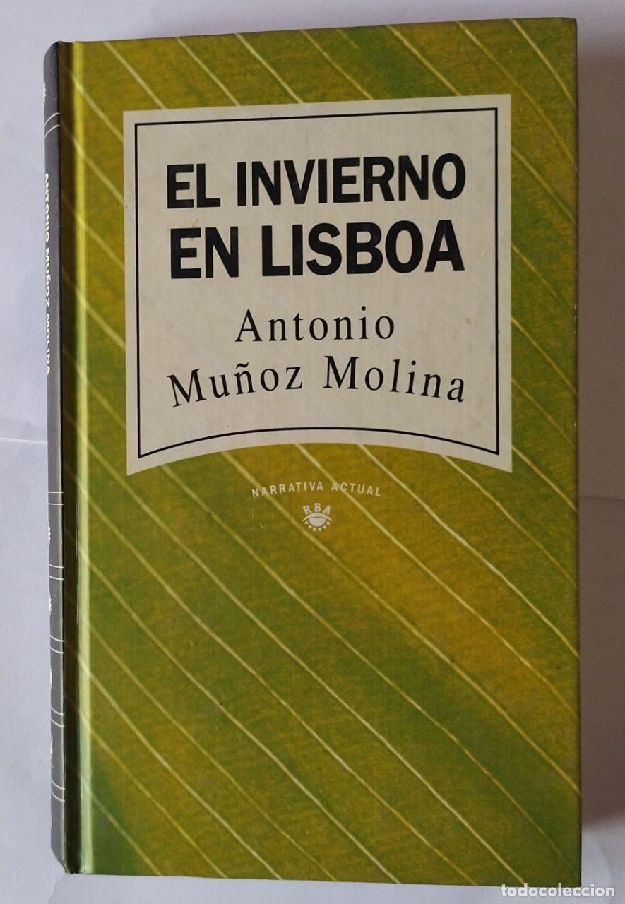 Libros: El invierno en Lisboa - Mu&ntilde;oz Molina, Antonio (1956-) - Foto 1