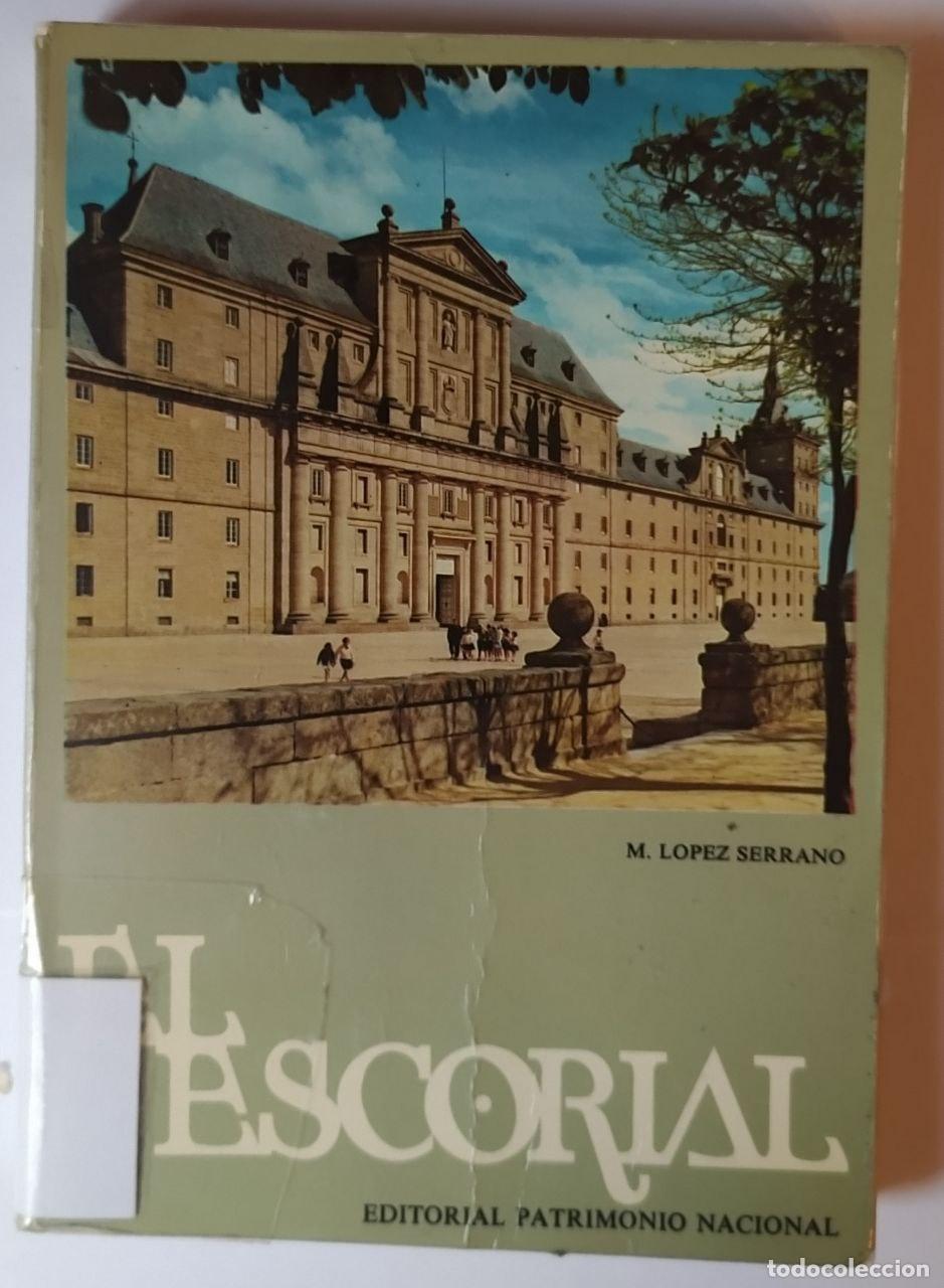 Libros: El Escorial - L&oacute;pez Serrano, Matilde (1899-1994) - Foto 1