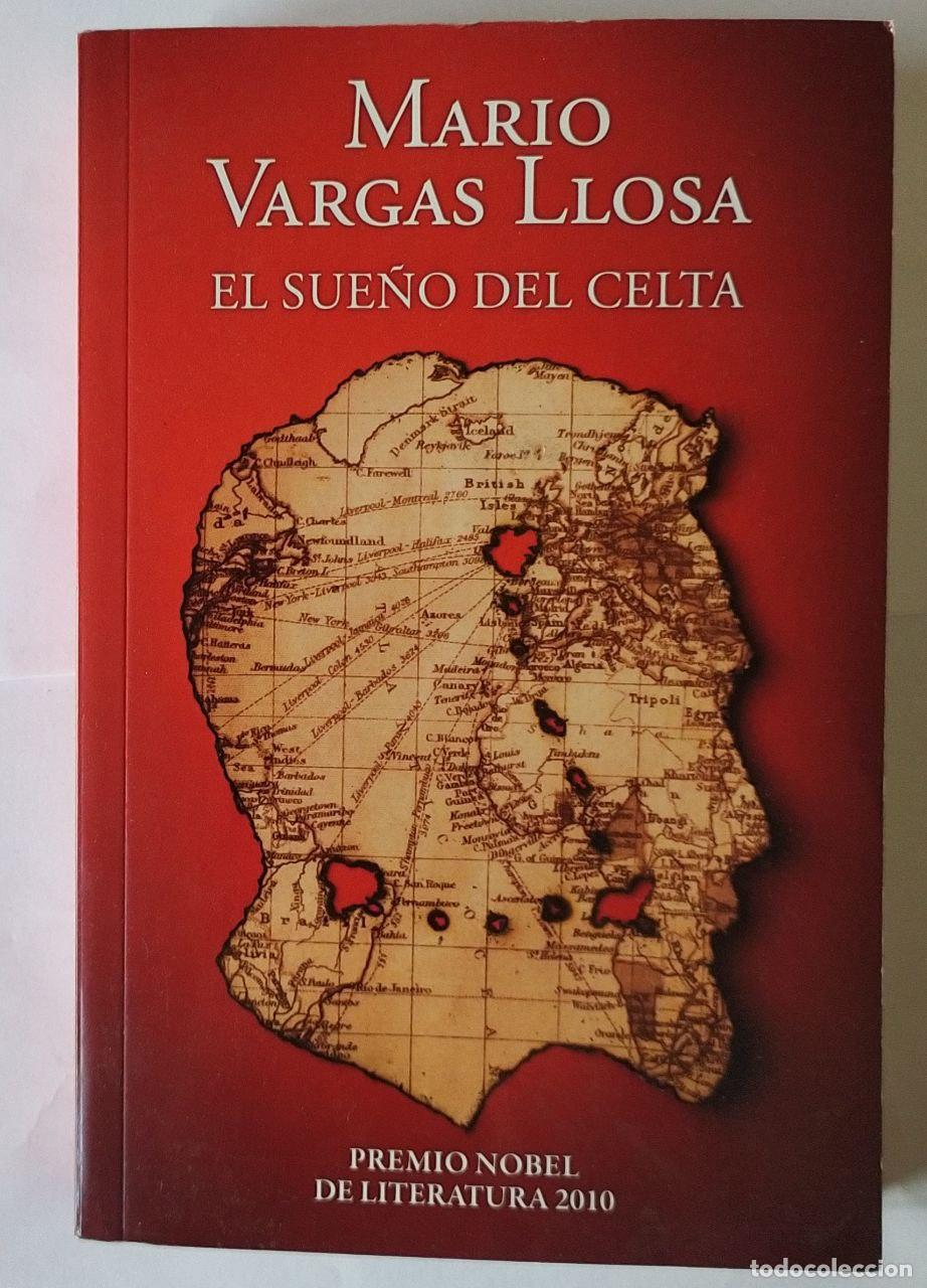 Libros: El sue&ntilde;o del celta - Vargas Llosa, Mario (1936-) - Foto 1