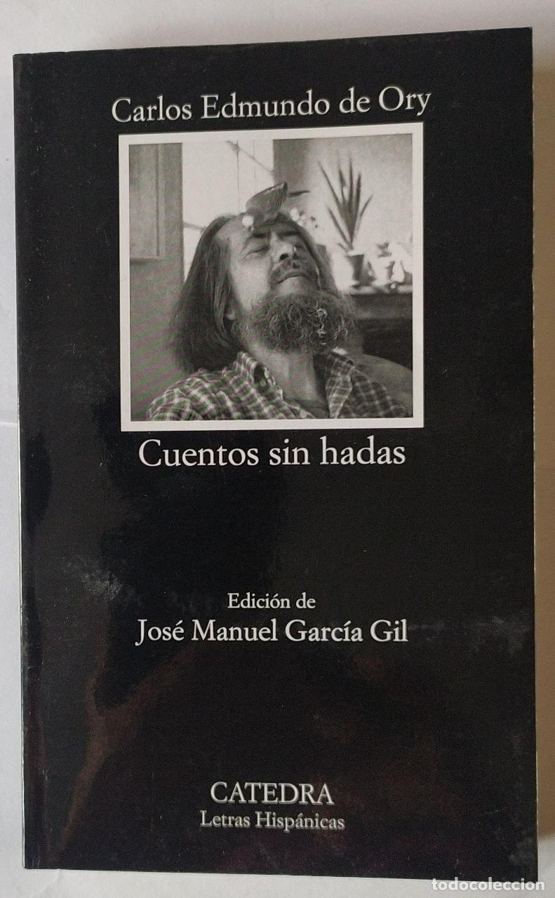 Libros: Cuentos sin hadas - Ory, Carlos Edmundo de (1923-2010) - Foto 1