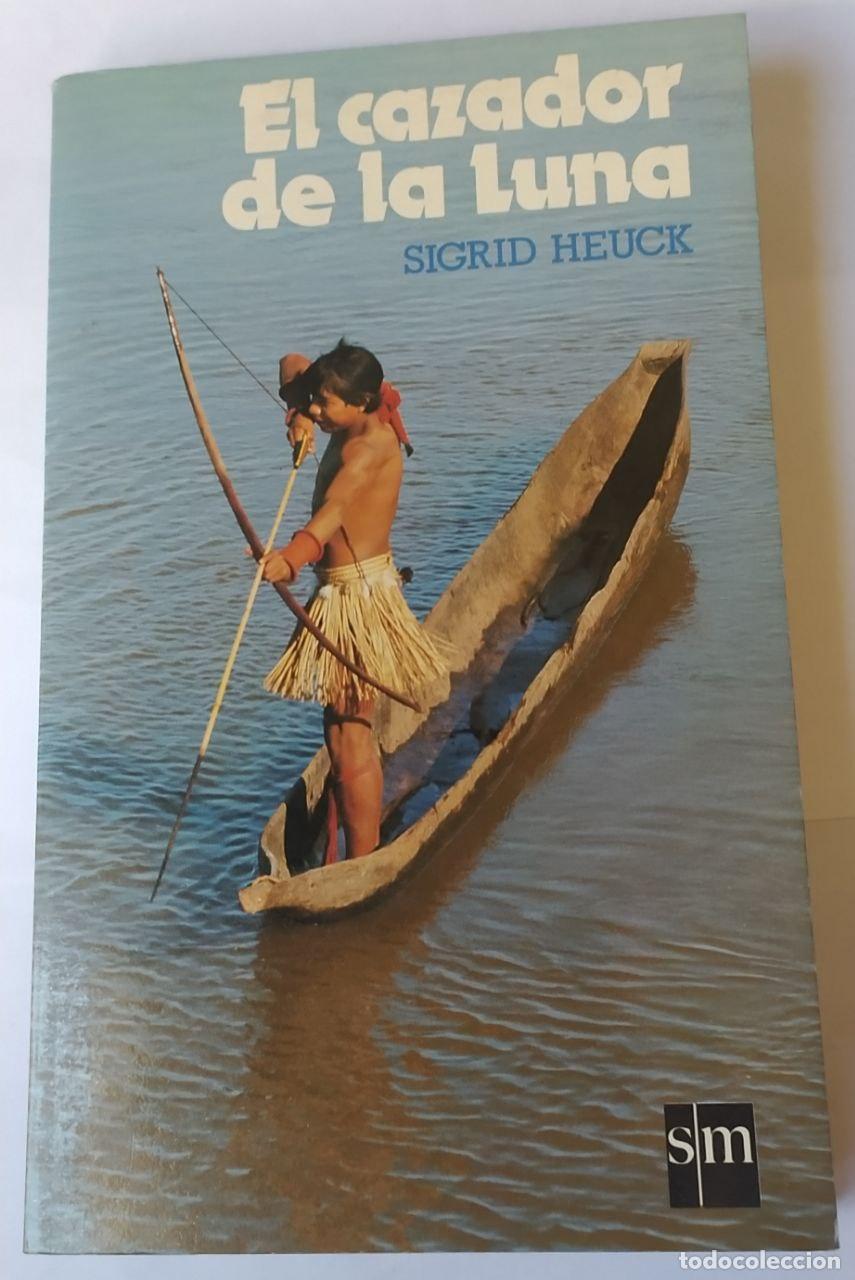 Libros: El cazador de la luna - Henck, Sigrid - Foto 1