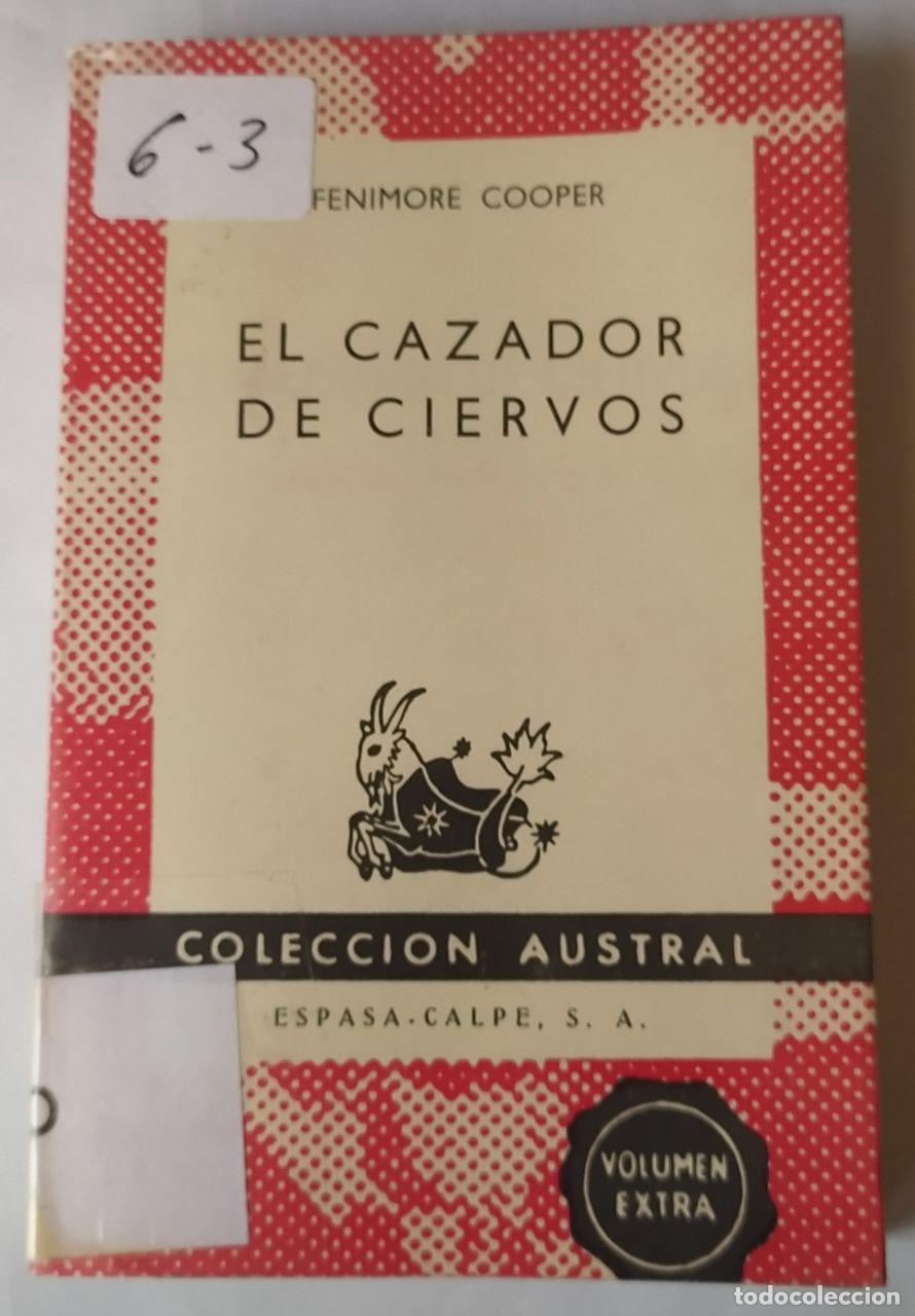 Libros: El cazador de ciervos. - Fenimore Cooper, James - Foto 1
