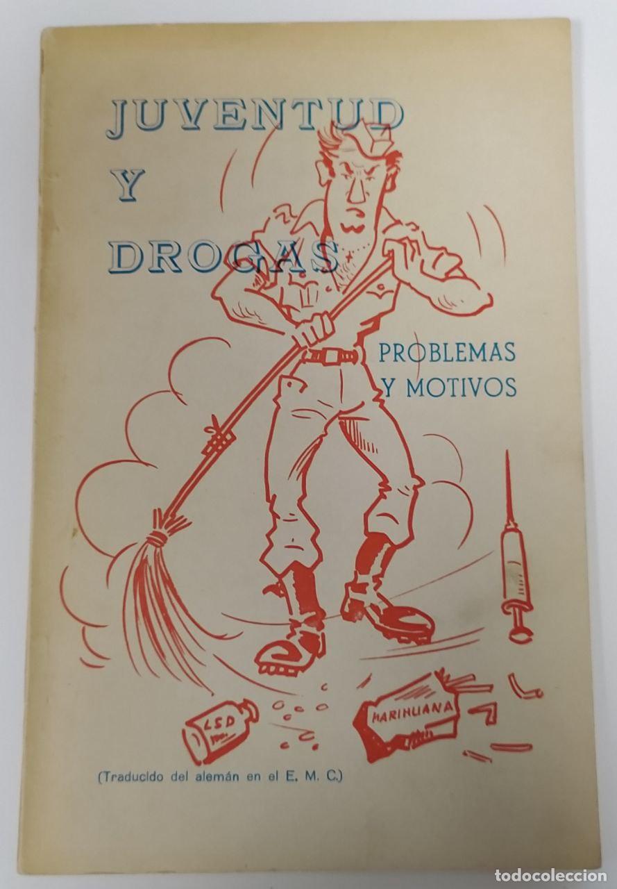 Libros: Juventud y drogas. Problemas y motivos. - An&oacute;nimo - Foto 1