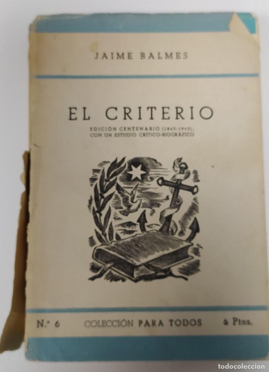 Libros: El criterio. - Balmes, Jaime. - Foto 1