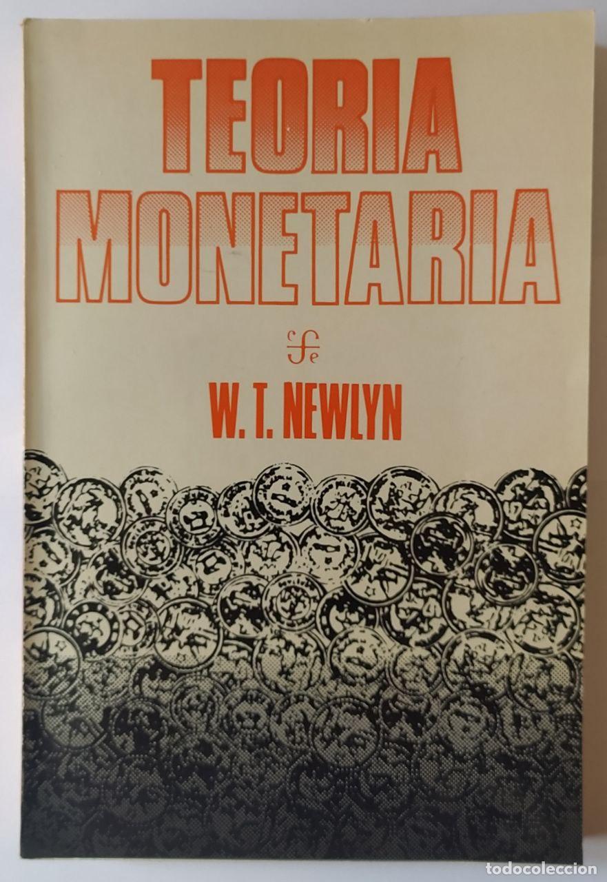 Libros: Teor&iacute;a monetaria - Newlyn, W.T. - Foto 1