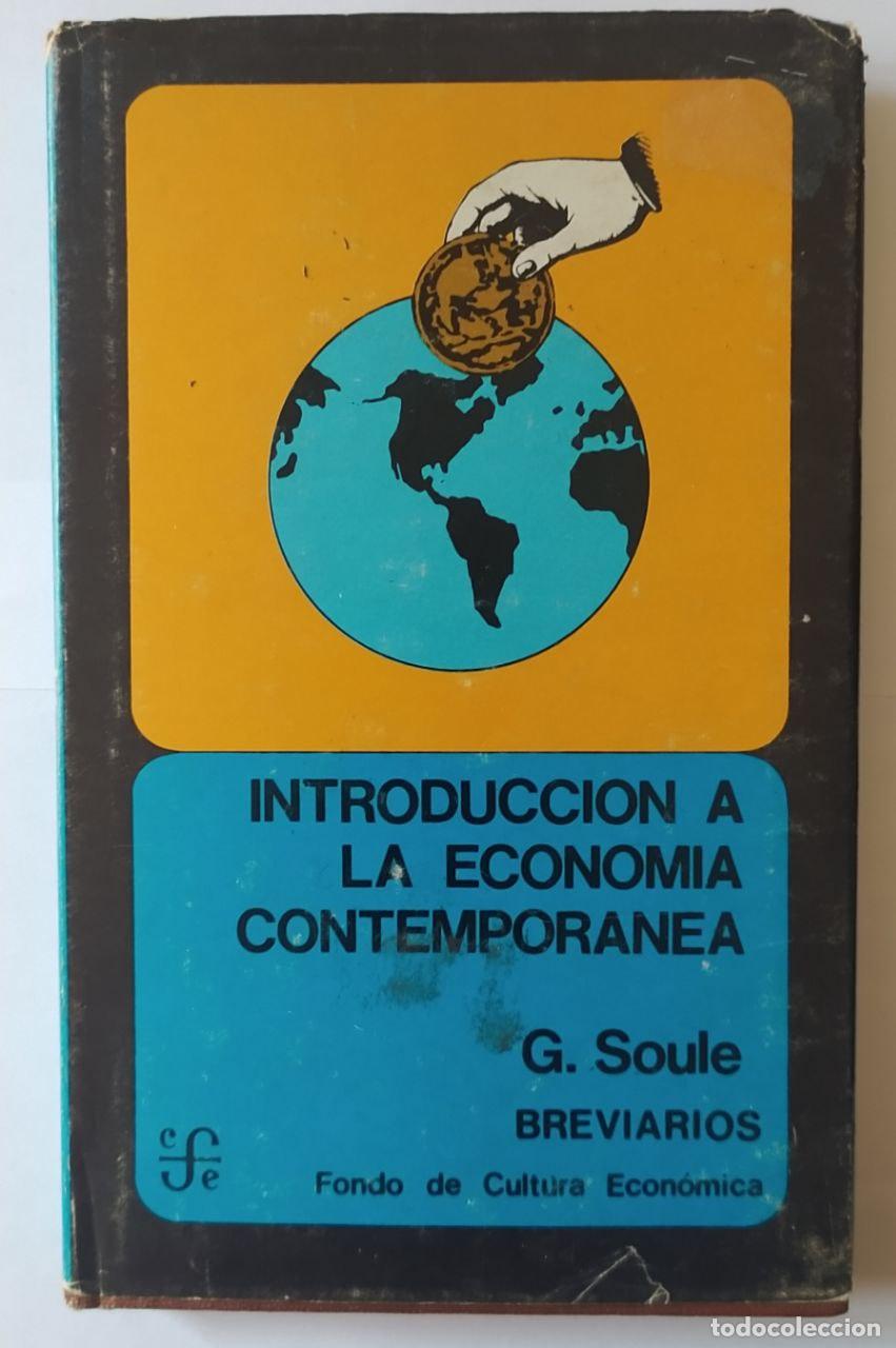 Introducci&oacute;n a la econom&iacute;a contempor&aacute;nea.