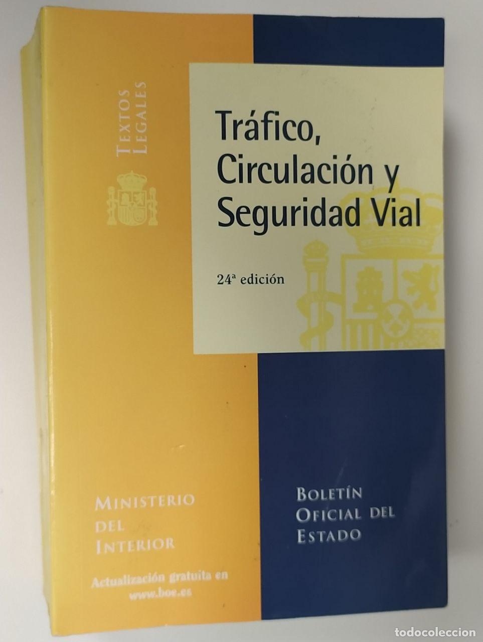 Libros: Tr&aacute;fico, circulaci&oacute;n y seguridad vial. - V.V.A.A. - Foto 1