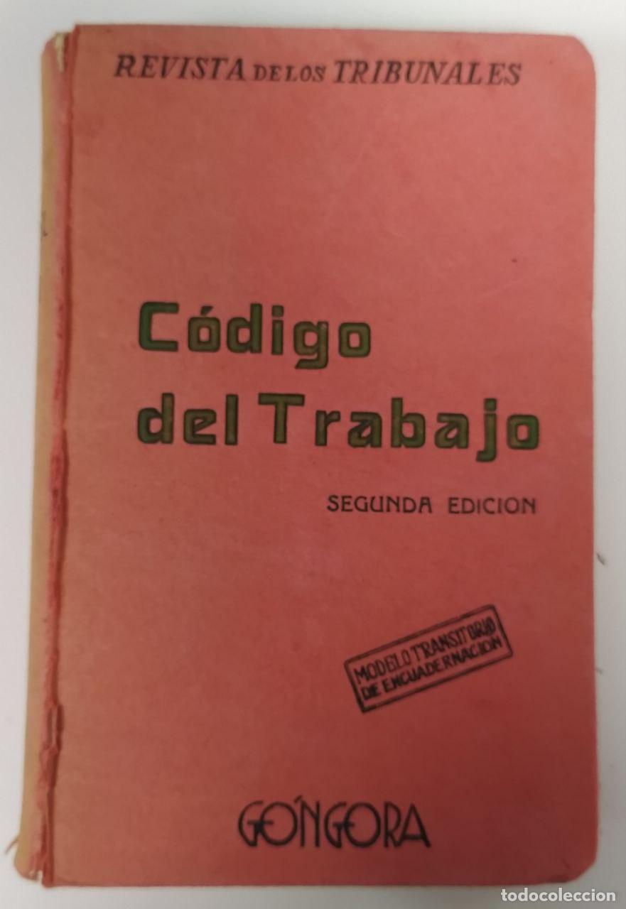 Libros: C&oacute;digo del Trabajo. - Calleja de Blas, Trif&oacute;n - Foto 1