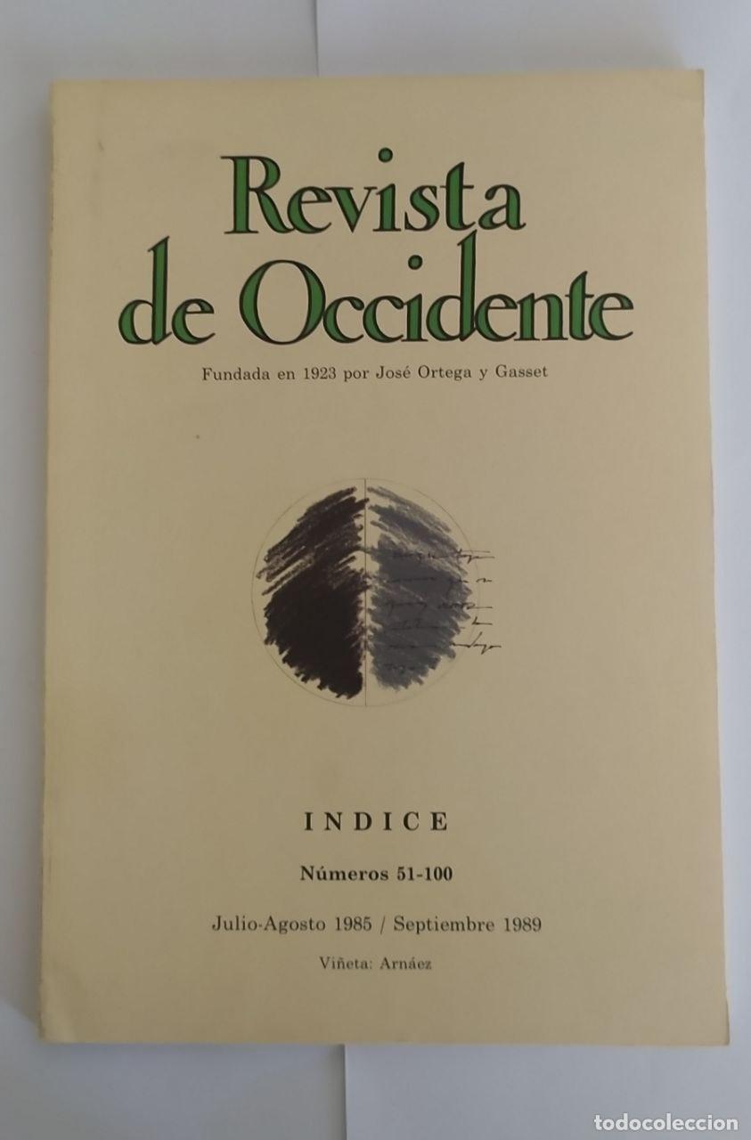 Libros: Revista de Occidente. Indice n&uacute;mero 50-100 - VV.AA - Foto 1
