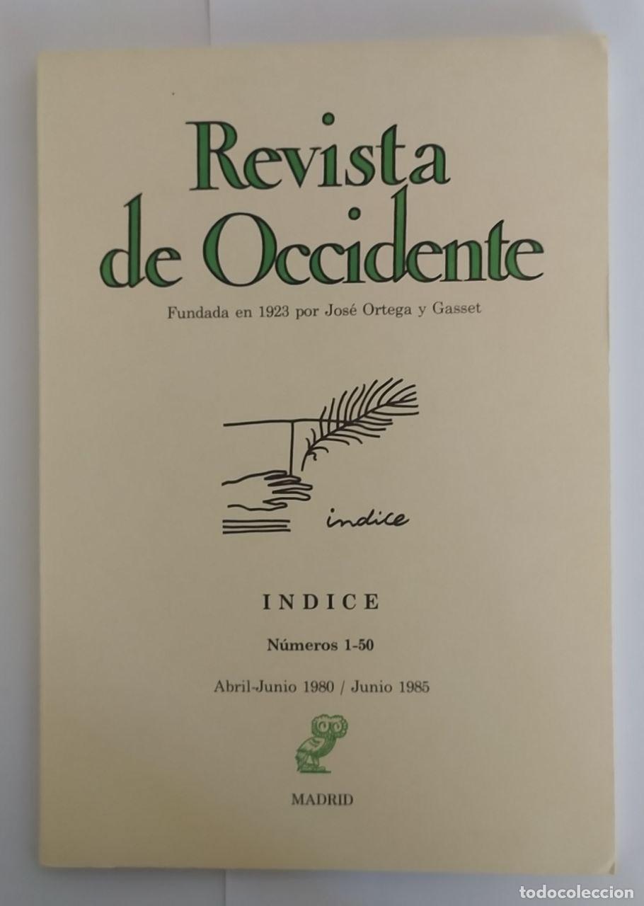 Libros: Revista de Occidente. Indice n&uacute;mero 1-50 - VV.AA - Foto 1