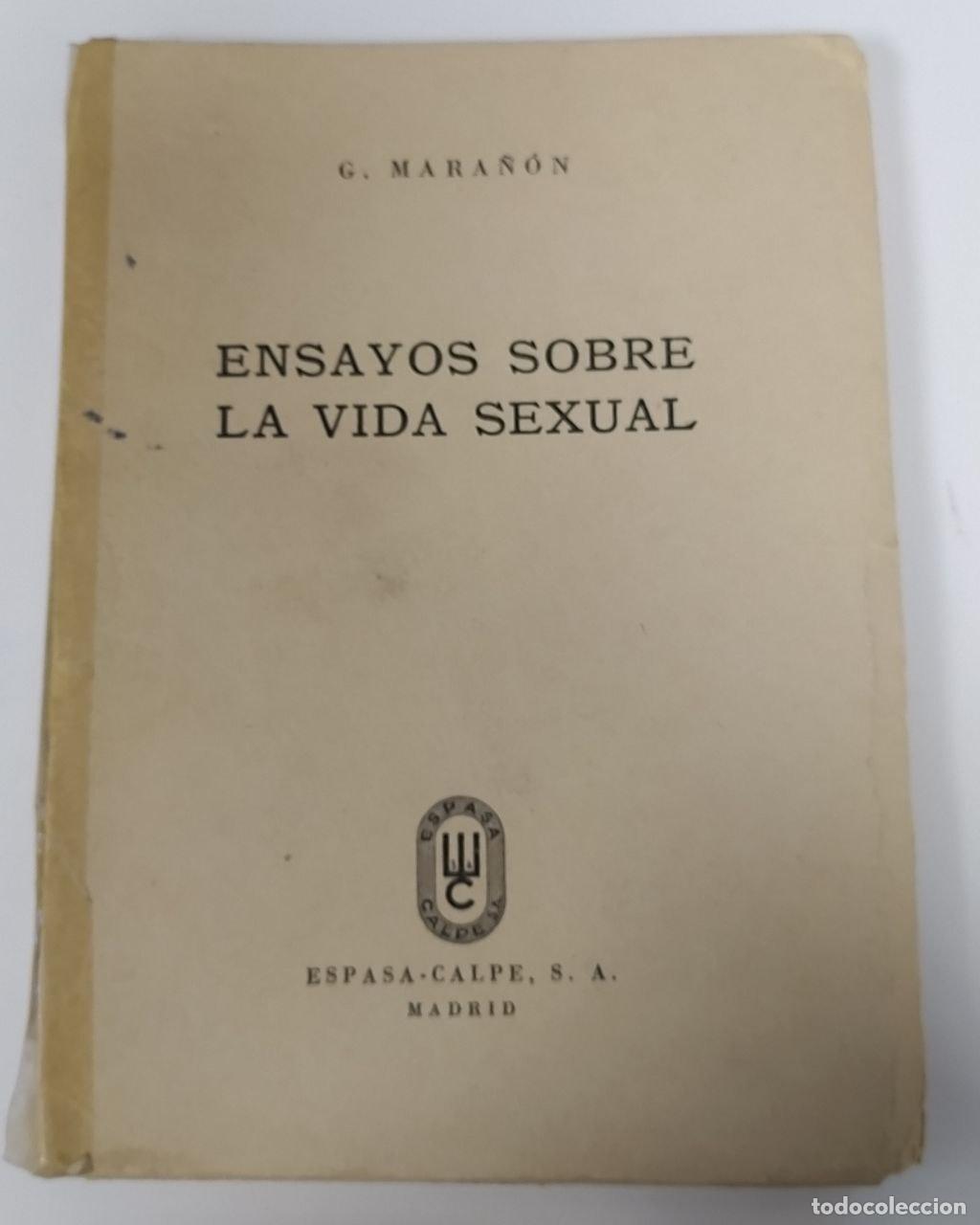 Libros: Ensayos sobre la vida sexual. - Mara&ntilde;on, G. - Foto 1