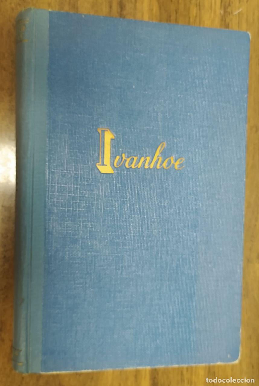 Libros: Ivanhoe - Scott, Walter - Foto 1