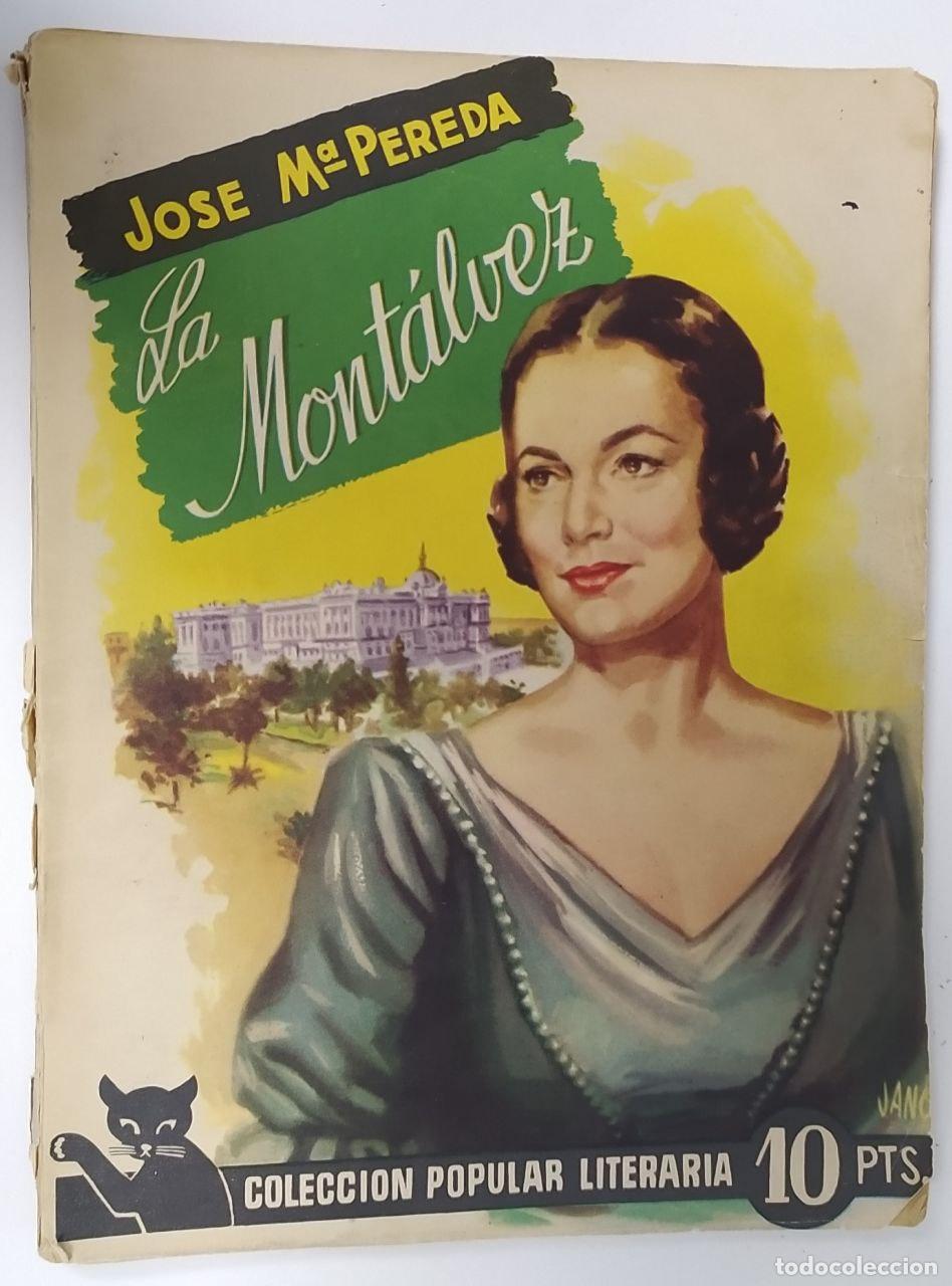 Libros: La mont&aacute;lvez - Pereda, Jos&eacute; Mar&iacute;a - Foto 1