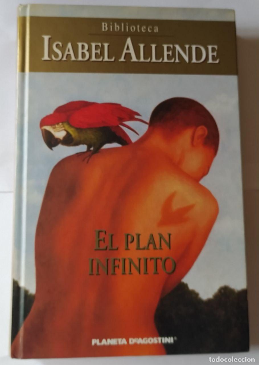 Libros: El plan infinito - Allende, Isabel (1942-) - Foto 1