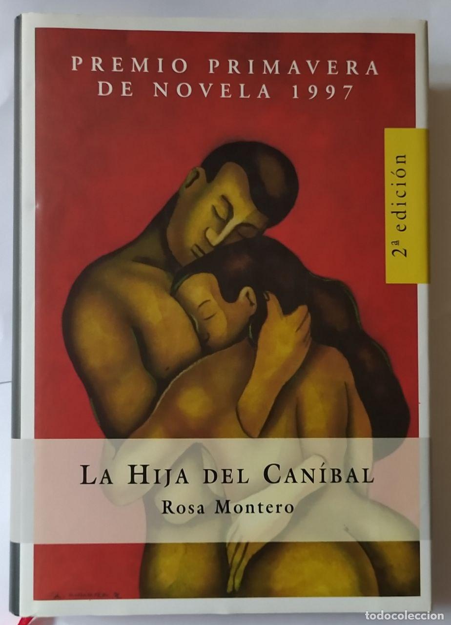 Libros: La hija del can&iacute;bal - Montero, Rosa (1951-) - Foto 1
