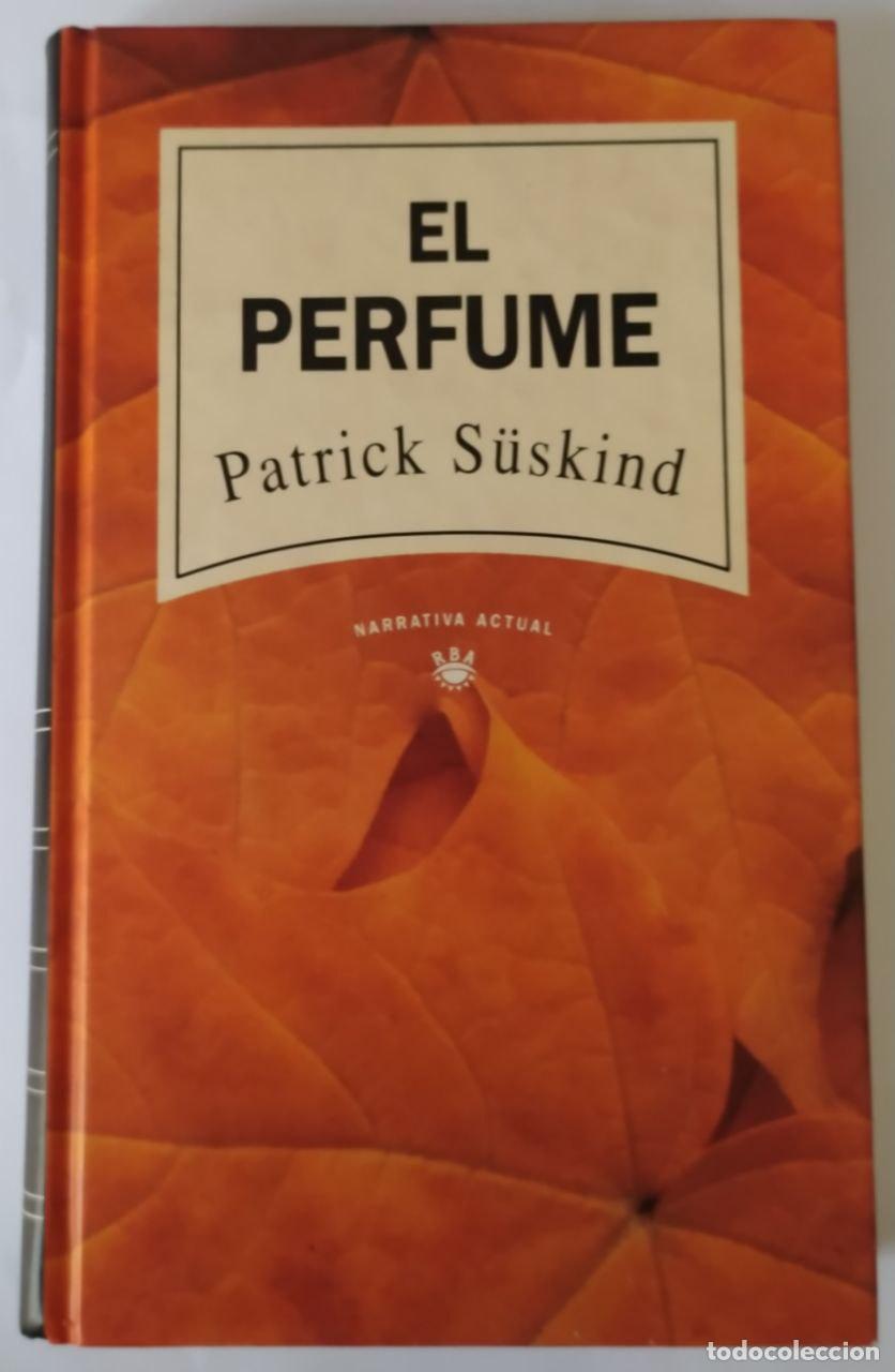 Libros: El perfume - S&uuml;skind, Patrick / Giralt Molina, Pilar (tr.) - Foto 1