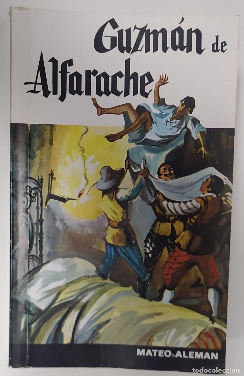 Libros: Guzm&aacute;n de Alfarache - Alem&aacute;n, Mateo (1547-1614) - Foto 1