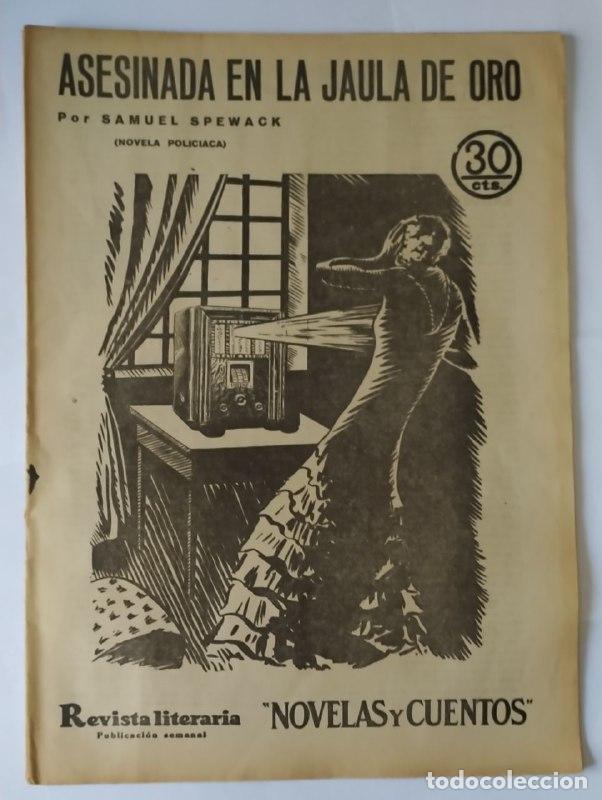 B&uuml;cher: Revista literaria novelas y cuentos Asesinada en la jaula de oro. N&ordm; 259 - Spewack, Samuel.