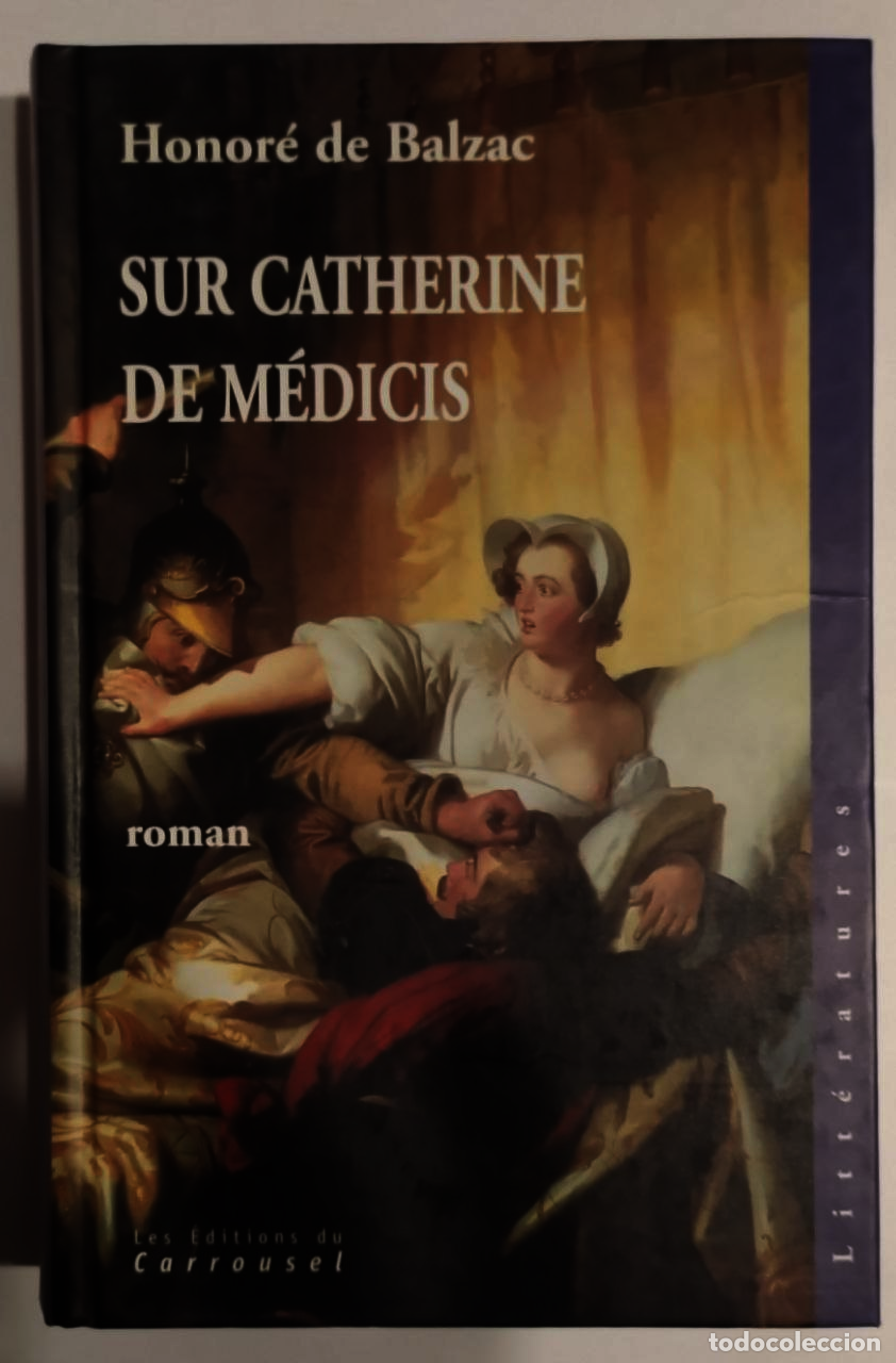 Libros: Sur Catherine de M&eacute;dicis. - Balzac, Honor&eacute; de - Foto 1