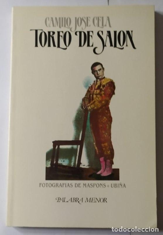 Libros: Toreo de sal&oacute;n - Cela, Camilo Jos&eacute; (1916-2002) - Foto 1
