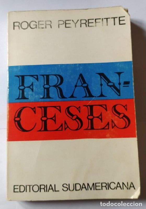 Libros: Franceses. - Peyrefitte, Roger. - Foto 1