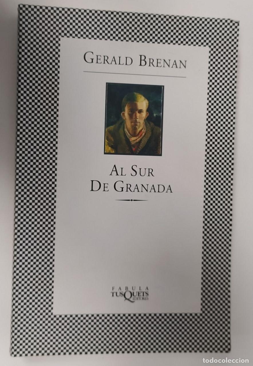 Libros: Al sur de Granada - Brenan, Gerald (1894-1987) - Foto 1
