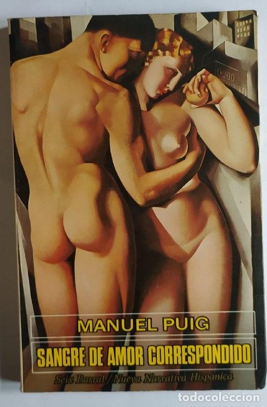 Libros: Sangre de amor correspondido - Puig, Manuel (1932-1990) - Foto 1
