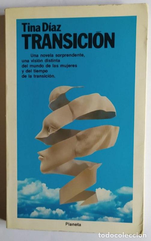Libros: Transici&oacute;n - D&iacute;az Azcona, Tina - Foto 1